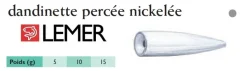 25 Plombs Dandinette percés nickelés Lemer