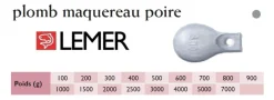 Plombs maquereaux forme poire Lemer
